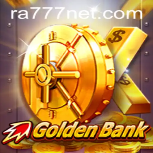 Exploring the Thrilling World of GoldenBank: A New Horizon with Ra777
