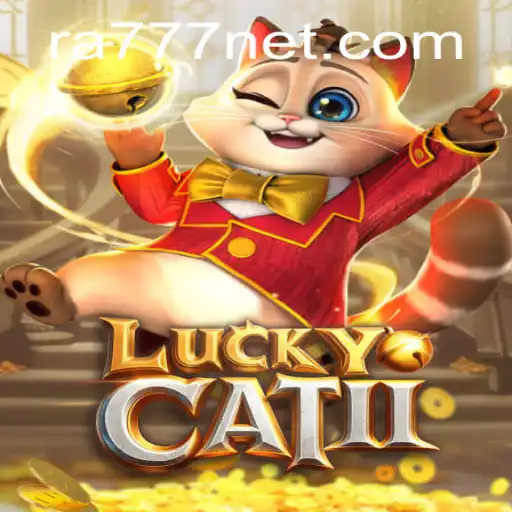 Exploring the Exciting World of LuckyCatII: A Game of Fortune and Strategy