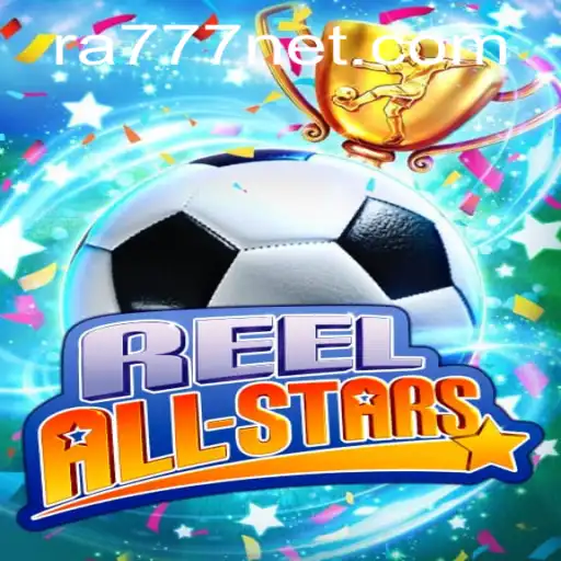 Exploring the Exciting World of ReelAllStars: A Breakthrough in Modern Gaming